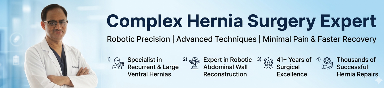 Complex Hernia Surgery Expert Dr. Hemendra Singh